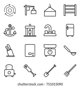thin line icon set : around gear, loading, crane, rack, anchor, detector, water tap, fridge, stands for knives, kitchen scales, ladle, toaster, blender, shovel, fork