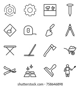 Thin line icon set : around gear, tools, nail, under construction, measuring tape, drawing compasses, iron board, rake, axe, wheelbarrow, pruner, clean floor, scraper, woman with duster