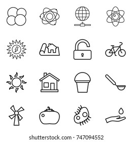 thin line icon set : atom core, globe connect, sun power, project, unlock, bike, home, bucket, ladle, windmill, tomato, microb, hand and drop