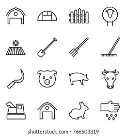 Thin line icon set : barn, greenhouse, fence, sheep, field, shovel, fork, rake, sickle, pig, cow, harvester, rabbit, sow