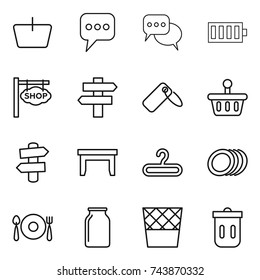 thin line icon set : basket, message, discussion, battery, shop signboard, singlepost, label, signpost, table, hanger, plates, fork spoon plate, bank, trash bin