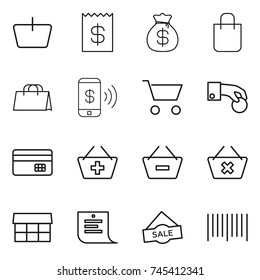 thin line icon set : basket, receipt, money bag, shopping, phone pay, cart, hand coin, credit card, add to, remove from, delete, market, list, sale, bar code