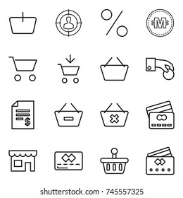 thin line icon set : basket, target audience, percent, crypto currency, cart, add to, hand coin, account balance, remove from, delete, credit card, shop