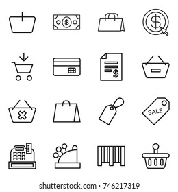 thin line icon set : basket, money, shopping bag, dollar arrow, add to cart, credit card, account balance, remove from, delete, label, sale, cashbox, bar code