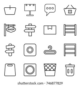 thin line icon set : basket, billboard, message, delete cart, shop signboard, singlepost, package box, rack, signpost, ring button, hanger, cutting board, trash bin