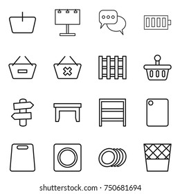 thin line icon set : basket, billboard, discussion, battery, remove from, delete cart, pallet, signpost, table, rack, cutting board, ring button, plates, trash bin