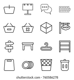 Thin line icon set : basket, billboard, discussion, battery, remove from, delete cart, box, shop signboard, signpost, table, hanger, rack, cutting board, plates, trash bin