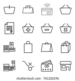 Thin line icon set : basket, shopping bag, tap to pay, account balance, add, remove from, delete cart, store, mall, do not trolley sign, credit card, shop