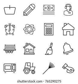 Thin line icon set : basket, pencil, money, call center, alarm clock, atom, calculator, home, truck shipping, broom, bell, microwave oven, tractor, rake, wiping