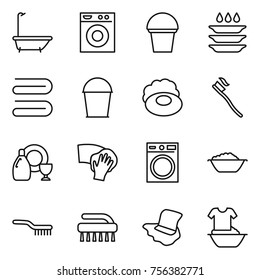 Thin line icon set : bath, washing machine, bucket, plate, towel, soap, tooth brush, dish cleanser, wiping, foam basin, floor, handle