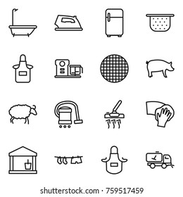 Thin line icon set : bath, iron, fridge, colander, apron, food processor, sieve, pig, sheep, vacuum cleaner, wiping, utility room, drying clothe, home call cleaning