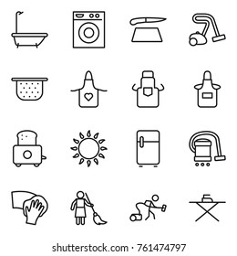 Thin line icon set : bath, washing machine, cutting board, vacuum cleaner, colander, apron, toaster, gas oven, fridge, wiping, brooming, iron