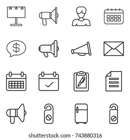 thin line icon set : billboard, loudspeaker, woman, calendar, money message, megafon, mail, terms, clipboard pen, document, do not distrub, fridge