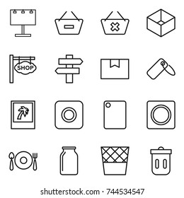 thin line icon set : billboard, remove from basket, delete cart, box, shop signboard, singlepost, package, label, photo, ring button, cutting board, fork spoon plate, bank, trash bin