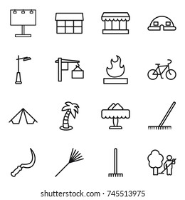 thin line icon set : billboard, market, dome house, outdoor light, loading, flammable, bike, tent, palm, restaurant, rake, sickle, garden cleaning