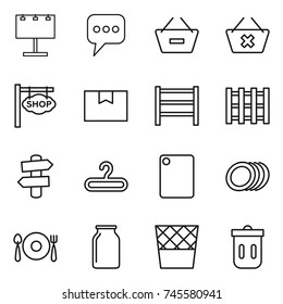 thin line icon set : billboard, message, remove from basket, delete cart, shop signboard, package box, rack, pallet, signpost, hanger, cutting board, plates, fork spoon plate, bank, trash bin