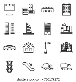 thin line icon set : billboard, store, bridge, building, skyscrapers, skyscraper, city, house, outdoor light, office, traffic, escalator, trash truck, sweeper