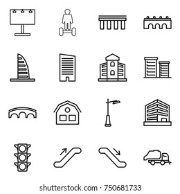 thin line icon set : billboard, hoverboard, bridge, skyscraper, building, district, house, outdoor light, office, traffic, escalator, trash truck