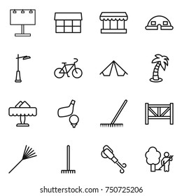 thin line icon set : billboard, market, dome house, outdoor light, bike, tent, palm, restaurant, golf, rake, farm fence, blower, garden cleaning