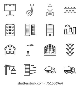 thin line icon set : billboard, segway, hoverboard, bridge, building, skyscrapers, skyscraper, city, house, outdoor light, office, traffic, loading, hotel, trash truck, sweeper