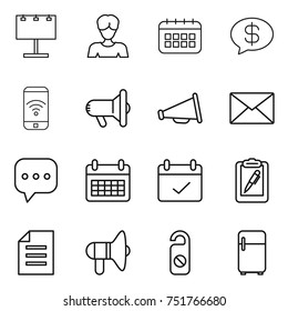 thin line icon set : billboard, woman, calendar, money message, phone wireless, megafon, loudspeaker, mail, sms, terms, clipboard pen, document, do not distrub, fridge
