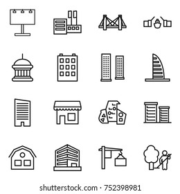 thin line icon set : billboard, store, bridge, drawbridge, goverment house, building, skyscrapers, skyscraper, shop, modern architecture, district, office, loading, garden cleaning