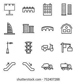 thin line icon set : billboard, bridge, building, skyscrapers, skyscraper, district, house, outdoor light, traffic, scooter shipping, loading, escalator, trash truck, sweeper