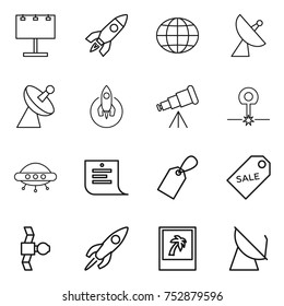 thin line icon set : billboard, rocket, globe, satellite antenna, telescope, laser, ufo, shopping list, label, sale, photo