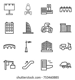 thin line icon set : billboard, hoverboard, store, bridge, building, skyscraper, modern architecture, district, outdoor light, office, scooter shipping, loading, escalator, hotel, trash truck