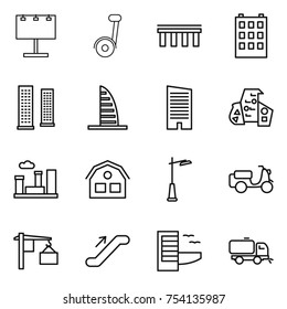 thin line icon set : billboard, segway, bridge, building, skyscrapers, skyscraper, modern architecture, city, house, outdoor light, scooter shipping, loading, escalator, hotel, sweeper