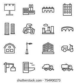 thin line icon set : billboard, store, bridge, building, skyscrapers, modern architecture, city, house, outdoor light, office, scooter shipping, loading, hotel, trash truck, sweeper