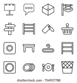 thin line icon set : billboard, message, box, shop signboard, singlepost, rack, label, basket, ring button, table, hanger, plates, fork spoon plate, trash bin