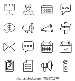 Thin line icon set : billboard, woman, calendar, message, money, megafon, loudspeaker, singlepost, mail, sms, terms, clipboard pen, document, do not distrub
