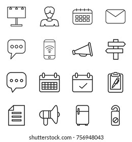 Thin line icon set : billboard, woman, calendar, mail, message, phone wireless, loudspeaker, singlepost, sms, terms, clipboard pen, document, fridge, do not distrub