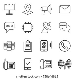 Thin line icon set : billboard, pointer, loudspeaker, mail, message, chip, satellite antenna, discussion, server, clipboard, mobile pay, phone, checking, intercome, wireless