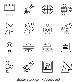 Thin line icon set : billboard, rocket, globe, satellite, antenna, telescope, laser, ufo, lunar rover, shopping list, photo