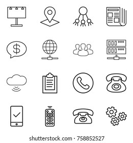 Thin line icon set : billboard, pointer, share, newspaper, money message, globe connect, group, server, cloud wireless, clipboard, phone, mobile checking, remote control, gears