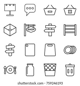 Thin line icon set : billboard, message, remove from basket, delete cart, box, shop signboard, singlepost, rack, signpost, cutting board, plates, fork spoon plate, bank, trash bin