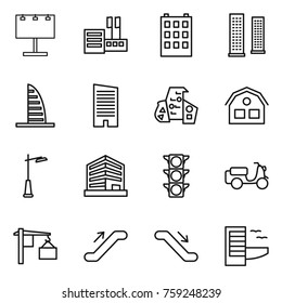 Thin line icon set : billboard, store, building, skyscrapers, skyscraper, modern architecture, house, outdoor light, office, traffic, scooter shipping, loading, escalator, hotel