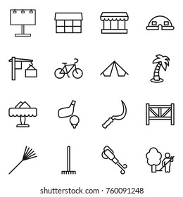 Thin line icon set : billboard, market, dome house, loading, bike, tent, palm, restaurant, golf, sickle, farm fence, rake, blower, garden cleaning