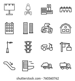 Thin line icon set : billboard, hoverboard, store, bridge, building, skyscrapers, modern architecture, house, outdoor light, traffic, scooter shipping, loading, escalator, hotel, trash truck