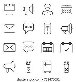 Thin line icon set : billboard, loudspeaker, woman, calendar, mail, message, phone wireless, megafon, sms, terms, do not distrub, fridge