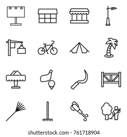 Thin line icon set : billboard, market, outdoor light, loading, bike, tent, palm, restaurant, golf, sickle, farm fence, rake, blower, garden cleaning
