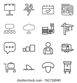 Thin line icon set : billboard, 24 7, calendar, newspaper, structure, cloud wireless, mall, tower crane, sms, sorting, workman, trailer, baggage trolley, shark flipper, mushroom, hive
