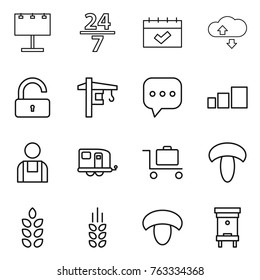Thin line icon set : billboard, 24 7, calendar, cloude service, unlock, tower crane, sms, sorting, workman, trailer, baggage trolley, mushroom, spikelets, hive