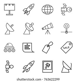 Thin line icon set : billboard, rocket, globe, satellite, antenna, telescope, laser, lunar rover, shopping list, label, sale, photo