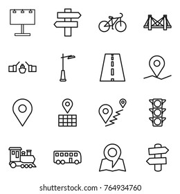 Thin line icon set : billboard, singlepost, bike, bridge, drawbridge, outdoor light, road, geo pin, map, route, traffic, train, bus, signpost
