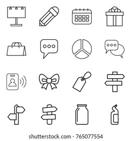 Thin line icon set : billboard, pencil, calendar, gift, shopping bag, message, diagram, discussion, pass card, bow, label, singlepost, signpost, bank, toilet cleanser