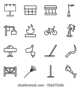 Thin line icon set : billboard, market, outdoor light, loading, flammable, bike, palm, restaurant, golf, rake, sickle, farm fence, blower