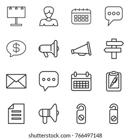 Thin line icon set : billboard, woman, calendar, message, money, megafon, loudspeaker, singlepost, mail, sms, clipboard pen, document, do not distrub